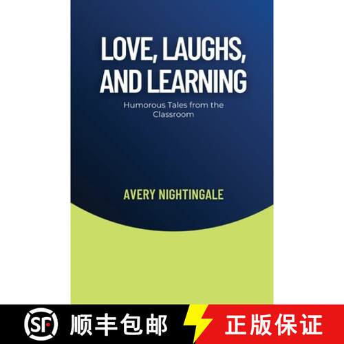 【3-4周达】Love, Laughs, and Learning: Humorous Tales from the Classroom [9798330242917]