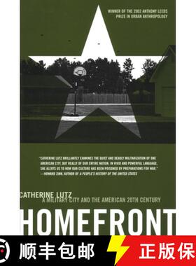 【3-4周达】Homefront: A Military City and the American Twentieth Century [9780807055090]