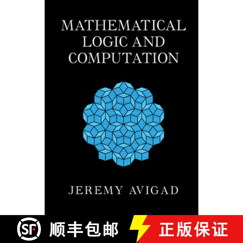 【3-4周达】Mathematical Logic and Computation [9781108478755]