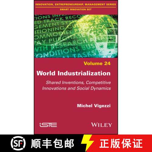 【3-4周达】精装 World Industrialization: Shared Inventions, Competitive Innovations And Social Dynami... [9781786303967]