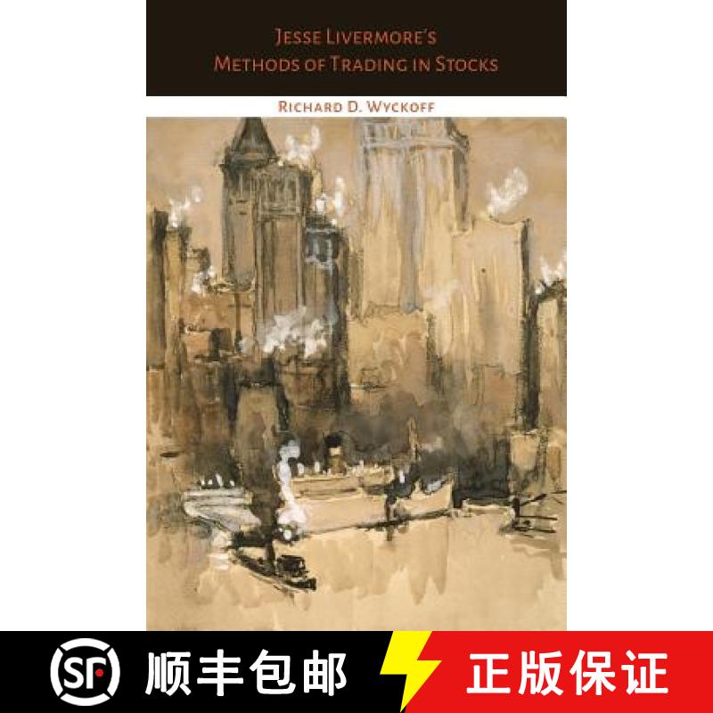 【3-4周达】Jesse Livermore's Methods of Trading in Stocks [9781614276401]