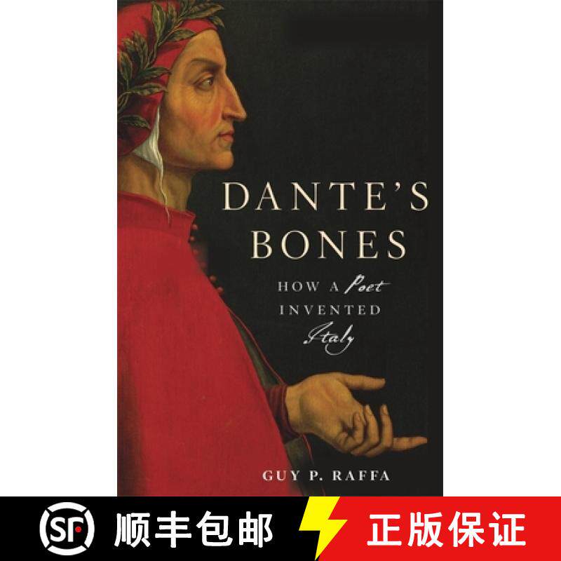 【3-4周达】Dante's Bones: How a Poet Invented Italy [9780674980839]