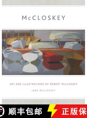 【3-4周达】McCloskey : Art and Illustrations of Robert McCloskey [9781608939589]