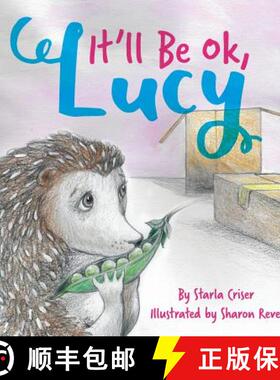 【3-4周达】It'll Be Ok, Lucy [9780692966594]