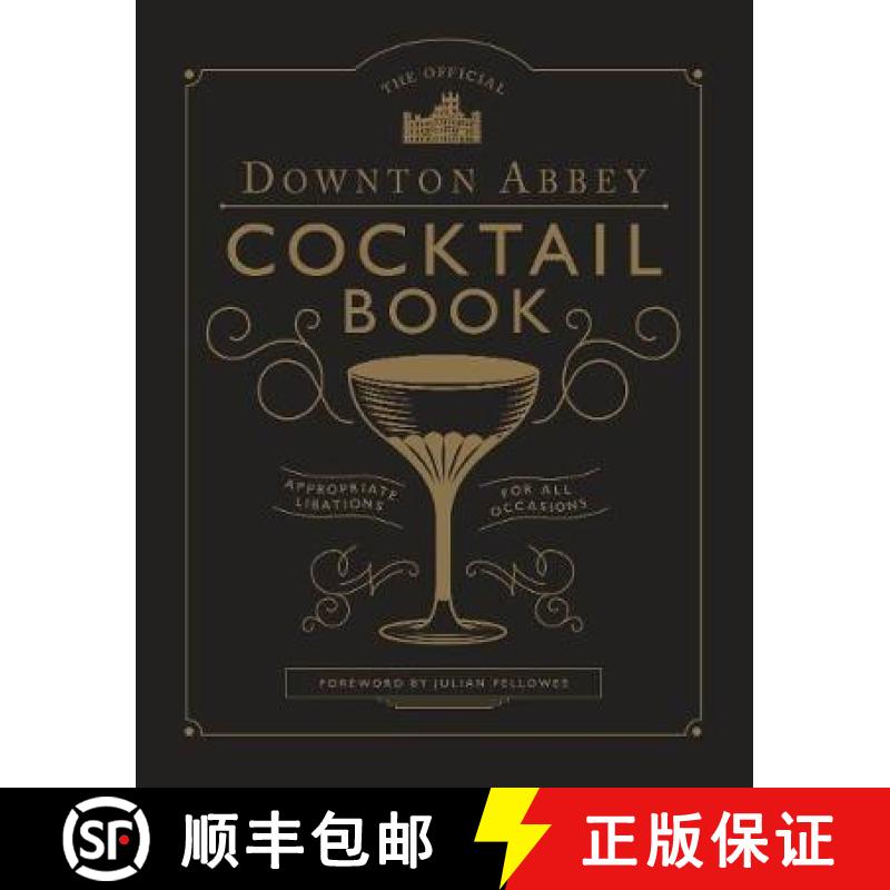 【3-4周达】The Official Downton Abbey Cocktail Book [9781781319567]