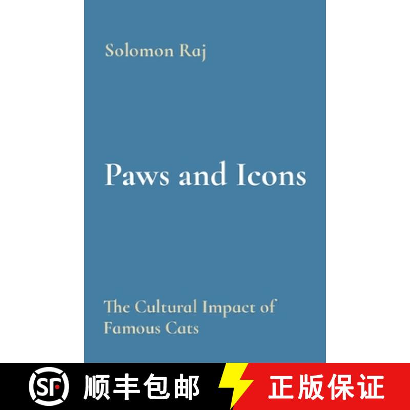 预订 Paws and Icons: The Cultural Impact of Famous Cats [9788196799366]