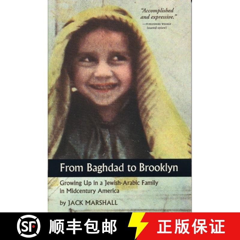 【3-4周达】From Baghdad to Brooklyn: Growing Up in a Jewish-Arabic Family in Midcentury America [9781566891745]
