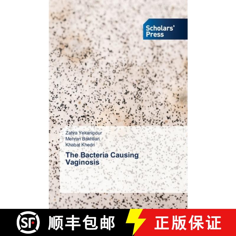 【2-3周达】The Bacteria Causing Vaginosis [9783639710007]