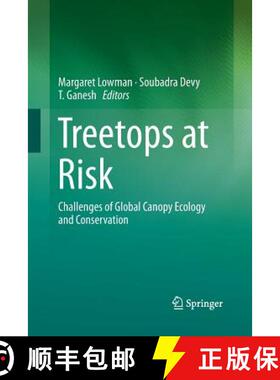 【3-4周达】Treetops at Risk : Challenges of Global Canopy Ecology and Conservation [9781489997180]