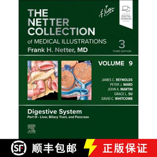 【3-4周达】精装 The Netter Collection of Medical Illustrations: Digestive System, Volume 9, Part III ... [9780323880909]