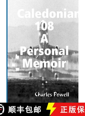 【3-4周达】Caledonian 108  A Personal Memoir [9781291592603]