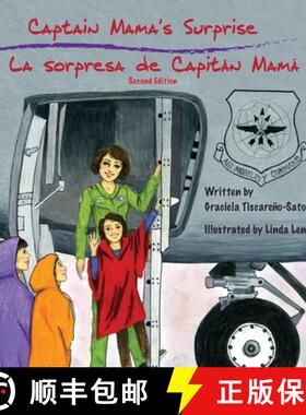 【3-4周达】Captain Mama's Surprise / La Sorpresa de Capitán Mamá: 2nd in an award-winning, bilingua... [9798985686227]