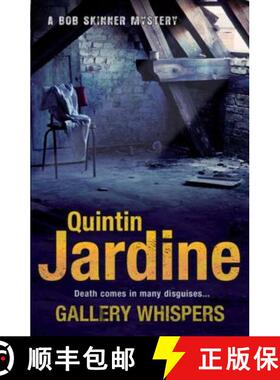 【3-4周达】Gallery Whispers (Bob Skinner series, Book 9): A gritty Edinburgh crime thriller [9780755358663]