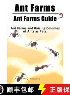 预订 Ant Farms. Ant Farms Guide. Ant Farms and Raising Colonies of Ants as Pets. [9781788650083]