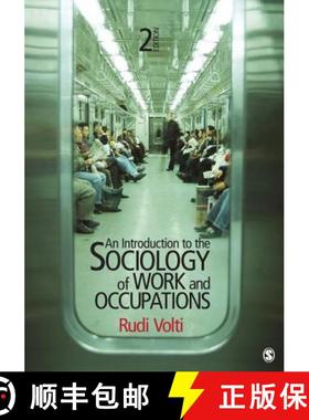 【3-4周达】An Introduction to the Sociology of Work and Occupations (Second Edition) [9781412992855]