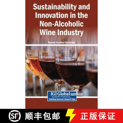 【3-4周达】精装 Sustainability and Innovation in the Non-Alcoholic Wine Industry [9798337362496]