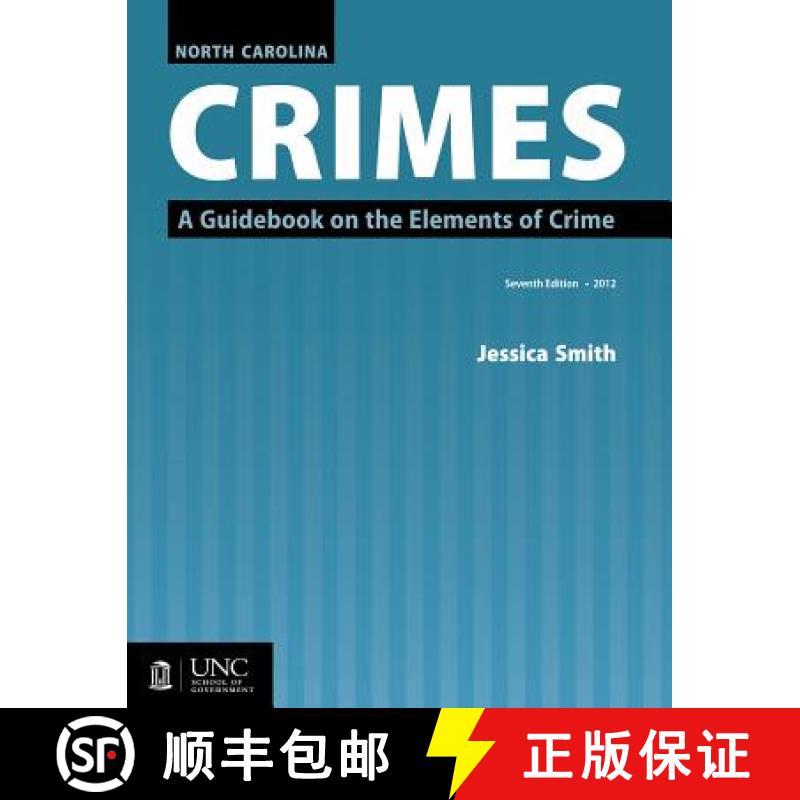 预订 North Carolina Crimes: A Guidebook on the Elements of Crime [9781560116820]