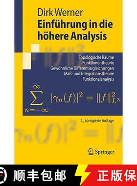 【3-4周达】Einfuhrung in Die Hohere Analysis: Topologische Raume, Funktionentheorie, Gewohnliche Diff... [9783540795995]