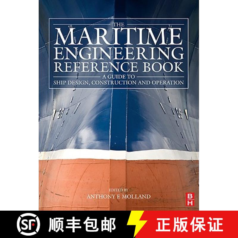 【3-4周达】The Maritime Engineering Reference Book: A Guide to Ship Design, Construction and Operatio... [9780750689878]
