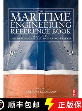 【3-4周达】The Maritime Engineering Reference Book: A Guide to Ship Design, Construction and Operatio... [9780750689878]
