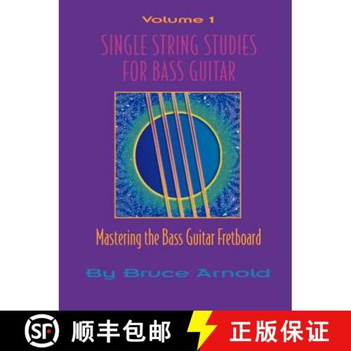 【3-4周达】Single String Studes for Bass Guitar, Volume 1 [9781890944636]