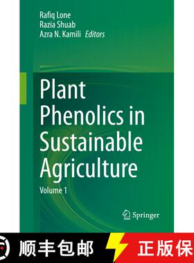 【3-4周达】Plant Phenolics in Sustainable Agriculture : Volume 1 [9789811548895]