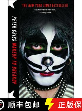 【3-4周达】Makeup to Breakup: My Life in and Out of Kiss [9781451620832]