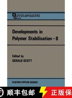 【3-4周达】Developments in Polymer Stabilisation--8 [9789401080347]