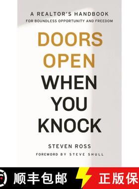 【3-4周达】Doors Open When You Knock: A Realtor's Handbook for Boundless Opportunity and Freedom [9781953655059]