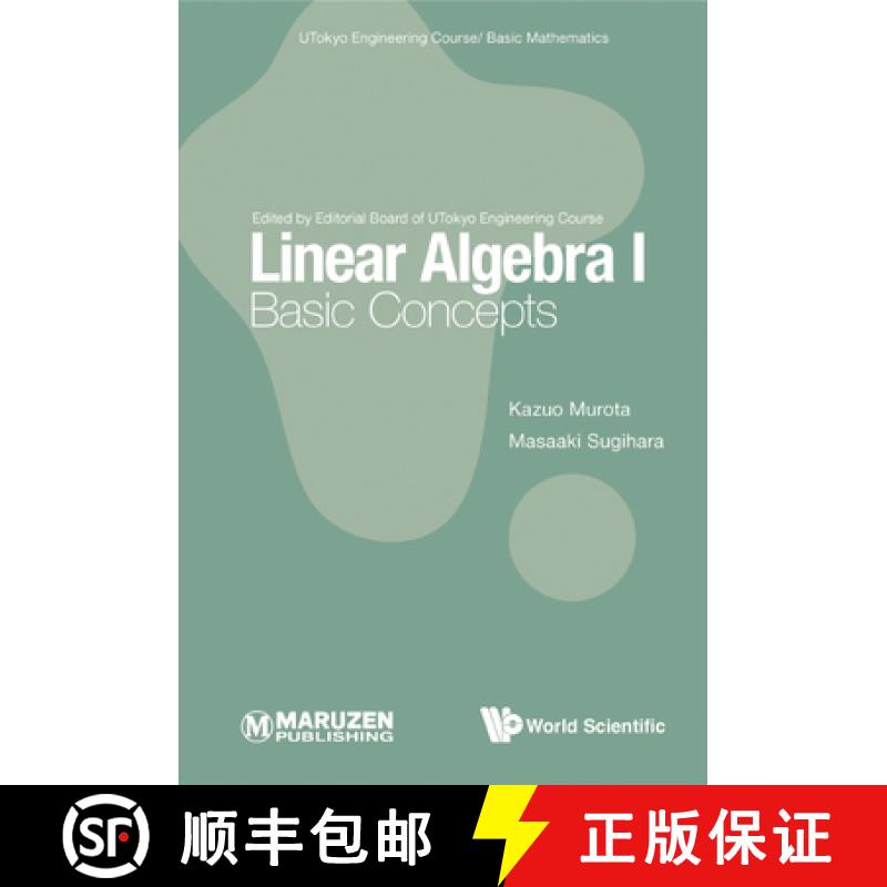 【3-4周达】Linear Algebra I: Basic Concepts [9789811257025]