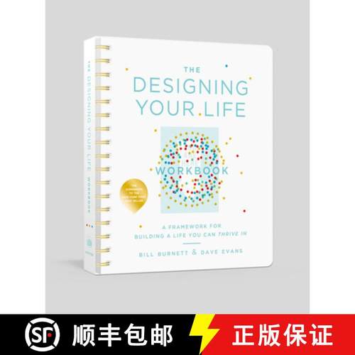 【3-4周达】The Designing Your Life Workbook: A Framework for Building a Life You Can Thrive in [9781524761813]