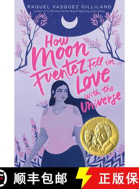 【3-4周达】How Moon Fuentez Fell in Love with the Universe [9781534448667]