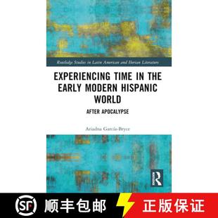 Experiencing 9781032463735 Apocalypse Modern 4周达 Hispanic Time After the World Early