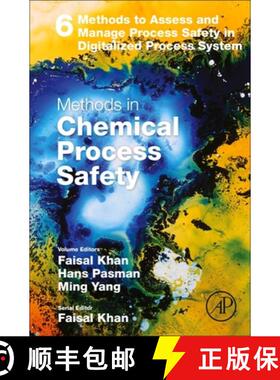 【3-4周达】Methods to Assess and Manage Process Safety in Digitalized Process System: Volume 6 [9780323988971]