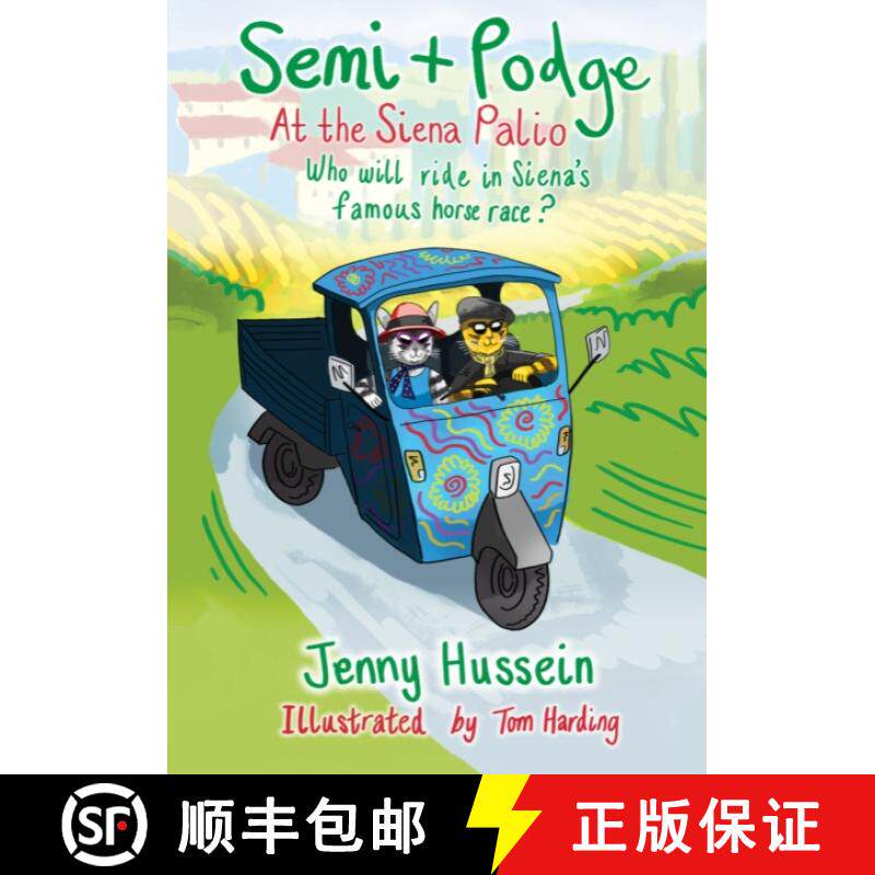 【3-4周达】Semi & Podge at The Siena Palio: Who will ride in Siena’s famous horse race? [9781803136356]