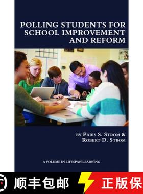 【3-4周达】Polling Students for School Improvement and Reform (HC) [9781681233543]
