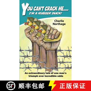 【3-4周达】You Can't Crack Me...  I'm a Rubber Duck [9781634912013]