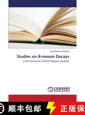 预订 Studies on B-meson Decays [9783659648977]