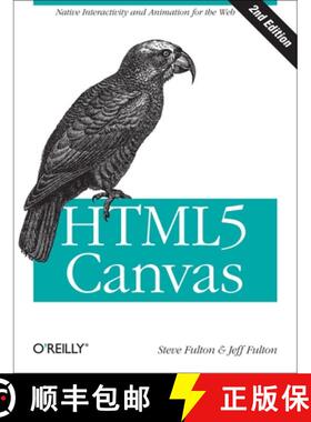 【3-4周达】HTML5 Canvas 2e: Native Interactivity and Animation for the Web [9781449334987]