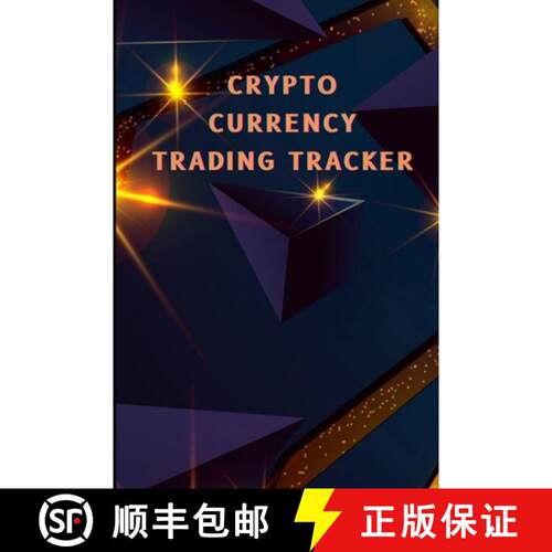 【3-4周达】Crypto Currency Trading Tracker: Cryptocurrency Coin Tracker for Your Portofolio | Investo... [9781803831312]