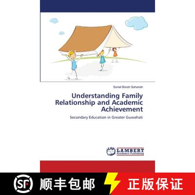 预订 Understanding Family Relationship and Academic Achievement [9783659203336]