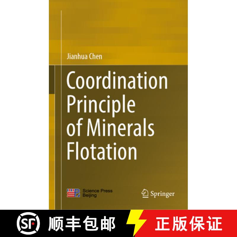 【3-4周达】Coordination Principle of Minerals Flotation [9789811927102]