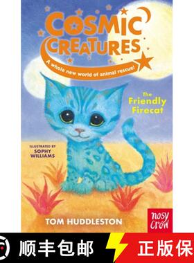 【3-4周达】Cosmic Creatures: The Friendly Firecat [9781839941290]