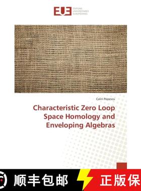 预订 Characteristic Zero Loop Space Homology and Enveloping Algebras [9783639548051]