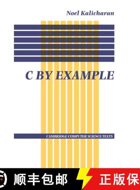 【3-4周达】C by Example: - C by Example [9780521456500]