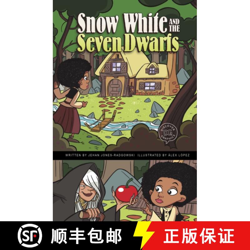 【2-3周达】Snow White and the Seven Dwarfs: A Discover Graphics Fairy Tale [9781398237223]