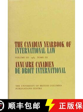 【3-4周达】The Canadian Yearbook of International Law, Vol 03, 1965 [9780919494701]
