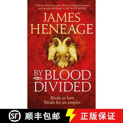 【3-4周达】By Blood Divided: The epic historical adventure from the critically acclaimed author [9781786480170]