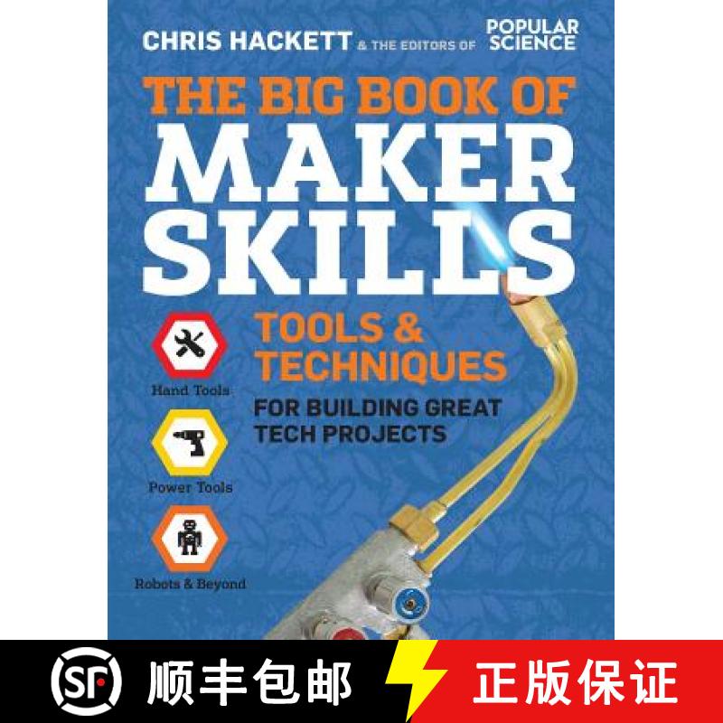 【3-4周达】The Big Book of Maker Skills: Tools & Techniques for Building Great Tech Projects [9781681884325]