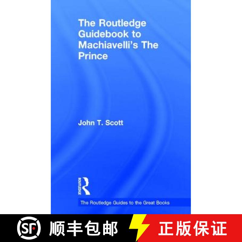 【3-4周达】The Routledge Guidebook to Machiavelli's the Prince [9780415707237]